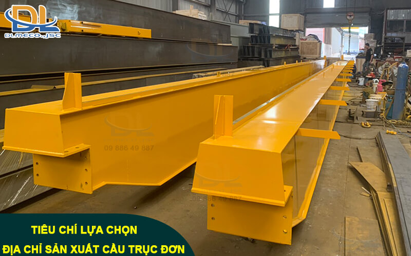 Tìm hiểu về các tiêu chí lựa chọn địa chỉ sản xuất cầu trục đơn Tìm hiểu về các tiêu chí lựa chọn địa chỉ sản xuất cầu trục đơn